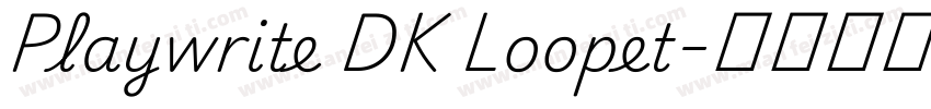 Playwrite DK Loopet字体转换